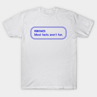 Fun Fact T-Shirt